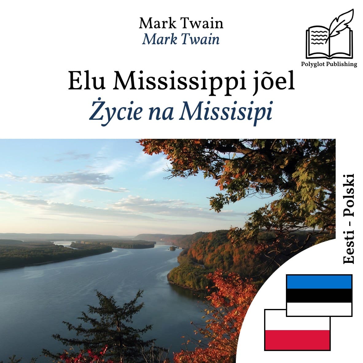 Życie na Missisipi