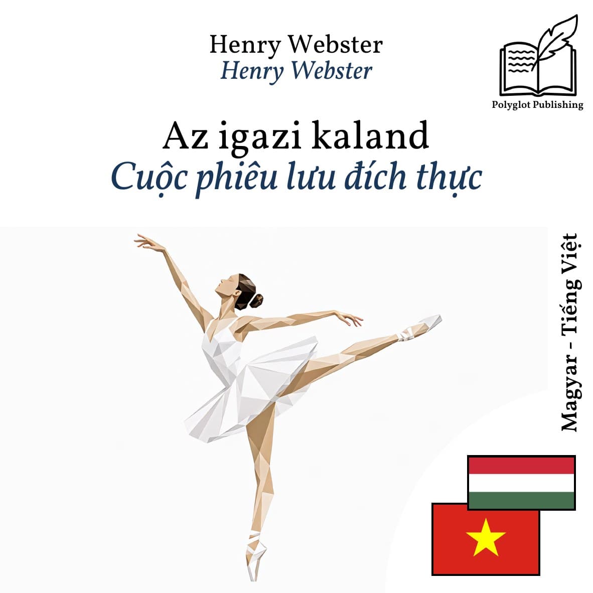 Cuộc phiêu lưu đích thực