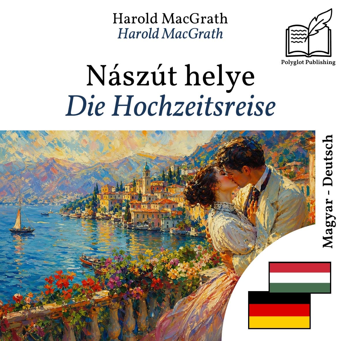 Die Hochzeitsreise
