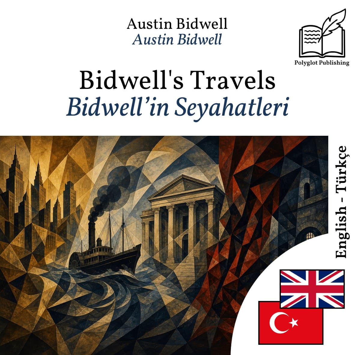 Bidwell’in Seyahatleri