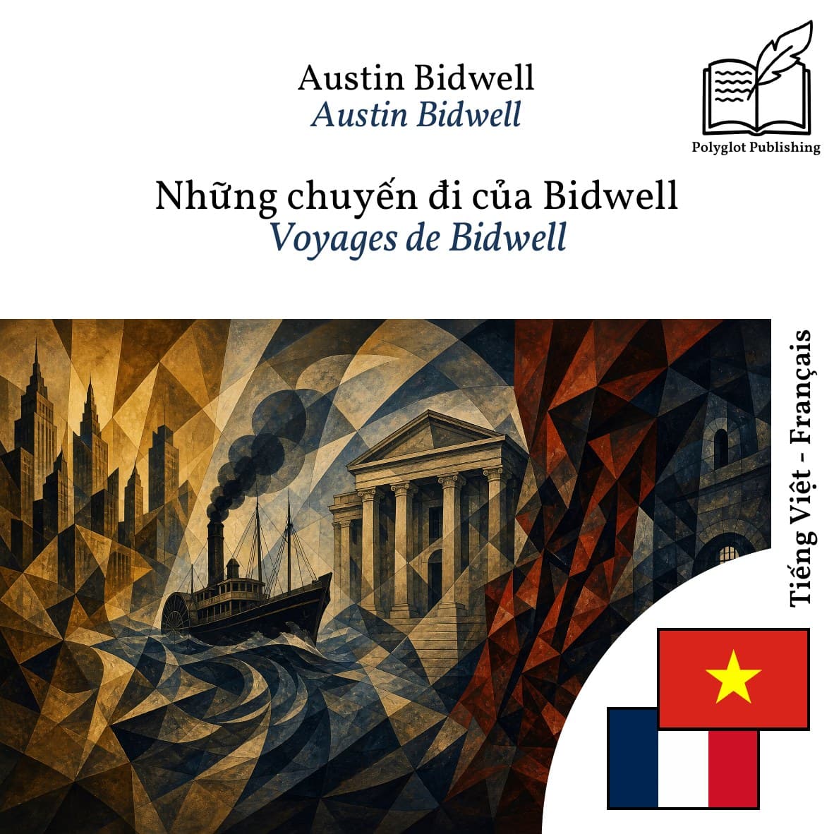 Voyages de Bidwell